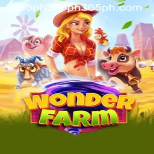 Explore the World of WonderFarm: A Captivating Journey with 365ph